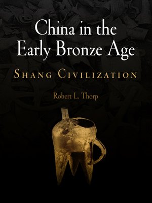 cover image of China in the Early Bronze Age